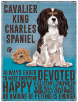 Devoted Cavalier King Charles Spaniel metal wall sign